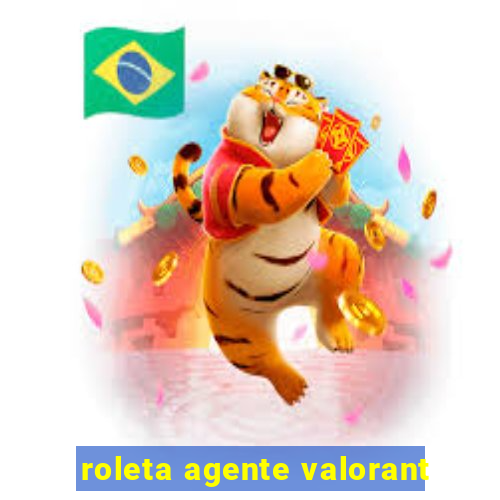 roleta agente valorant